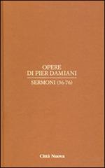 Opere. Vol. 2\2: Sermoni (36-76).