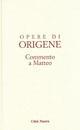 Opere di Origene. Vol. 11/1: Commento a Matteo 1