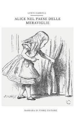 Alice nel paese delle meraviglie - Lewis Carroll - copertina