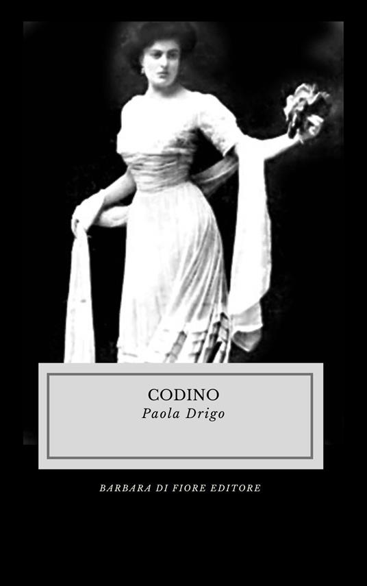 Codino - Paola Drigo - ebook