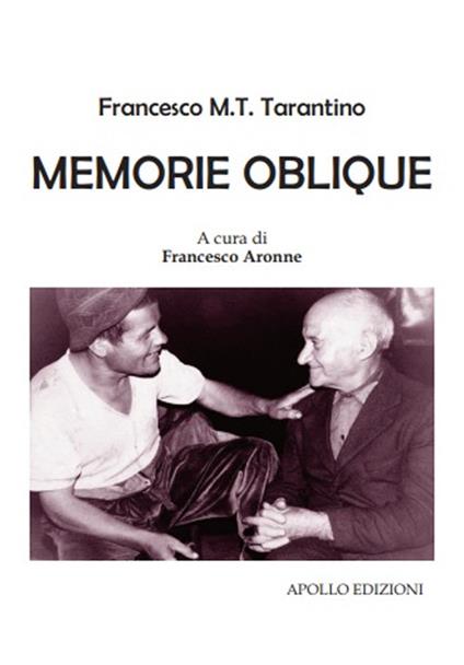 Memorie oblique - Francesco M. T. Tarantino - copertina