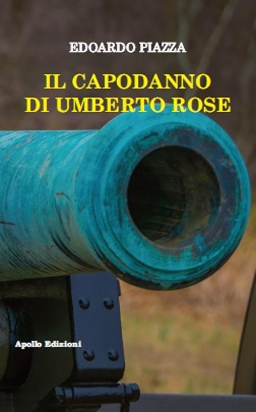 Il Capodanno di Umberto Rose - Edoardo Piazza - copertina