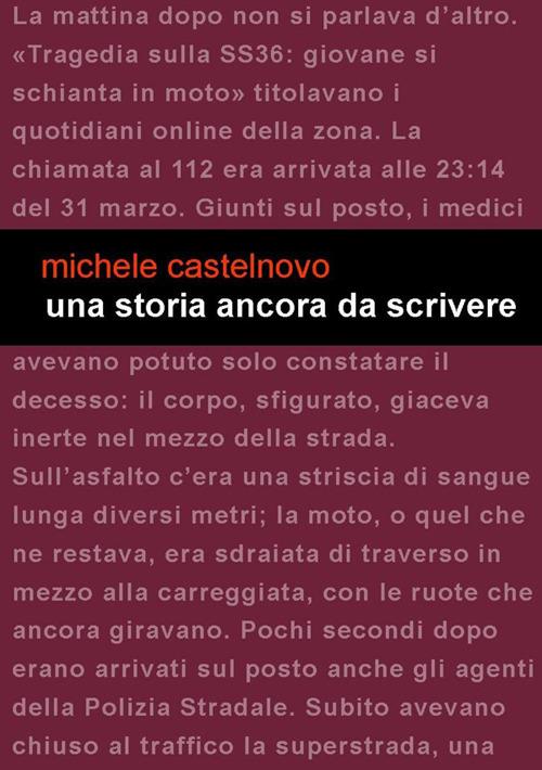 Una storia ancora da scrivere - Michele Castelnovo - ebook