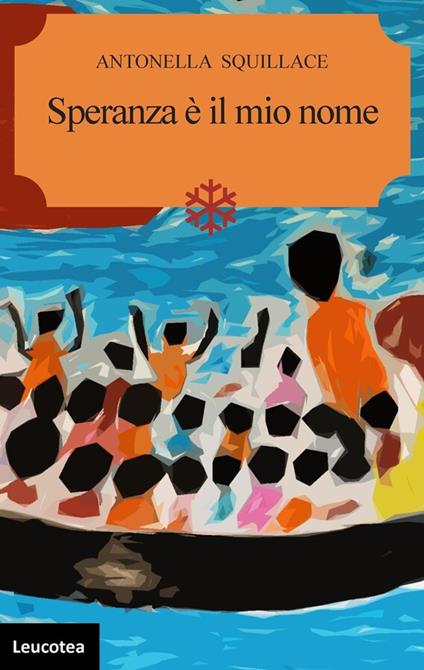 Speranza è il mio nome - Squillace Antonella - ebook