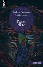 Pazzo di te