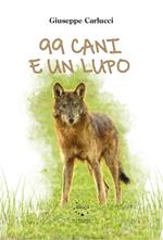 99 cani e un lupo