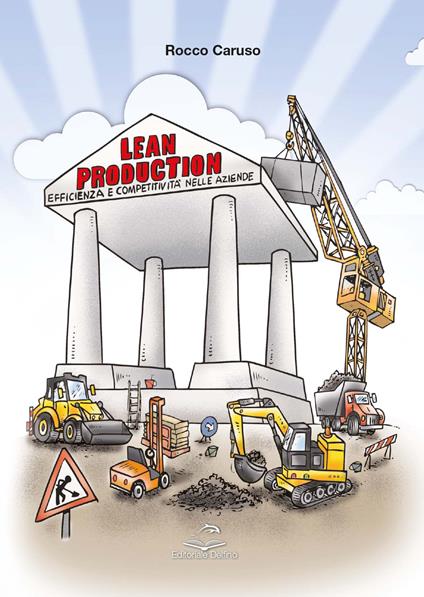 Lean production. Efficienza e competitività nelle aziende - Rocco Caruso - copertina