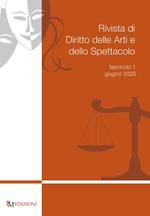 Rivista di diritto delle arti e dello spettacolo (2020). Vol. 1