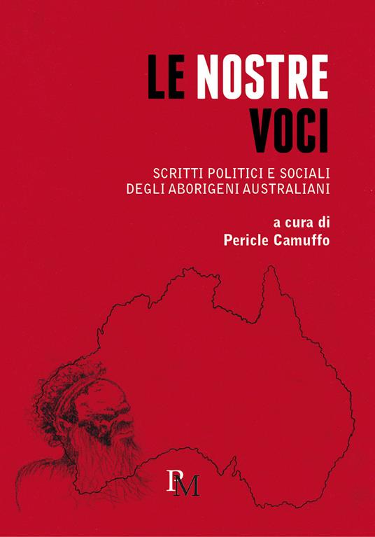 Le nostre voci. Scritti politici e sociali degli aborigeni australiani - copertina