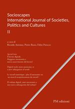 Socioscapes. Ediz. multilingue. Vol. 2: International journal of societies, politics and cultures.