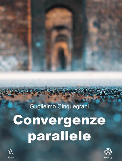 Convergenze parallele - Guglielmo Cinquegrani - copertina