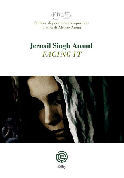 Facing it - Jernail Singh Anand - copertina