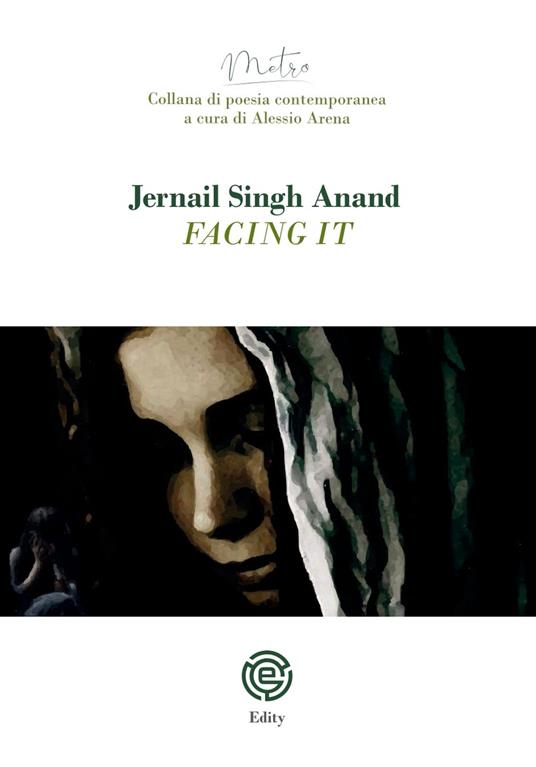 Facing it - Jernail Singh Anand - copertina
