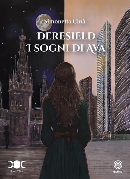 Deresield. I sogni di Ava - Simonetta Cina - copertina