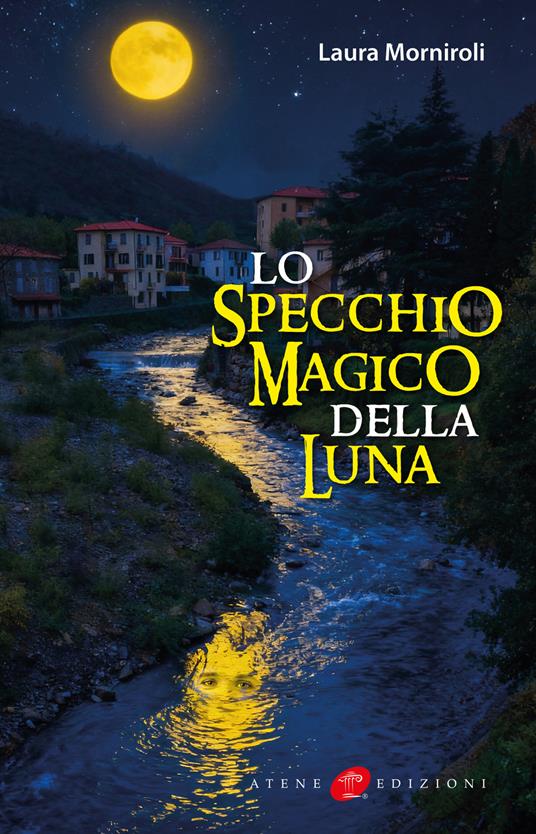 Lo specchio magico della Luna - Laura Morniroli - copertina