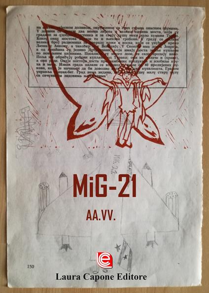 MiG-21. Premio Nazionale Letteratura Italiana Contemporanea 7ª edizione - copertina