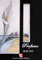 Profumo. Premio Nazionale Letteratura Italiana Contemporanea 7ª edizione