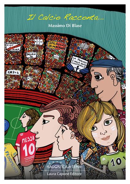 Il calcio racconta - Massimo Di Blase - copertina
