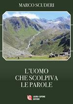 L' uomo che scolpiva le parole