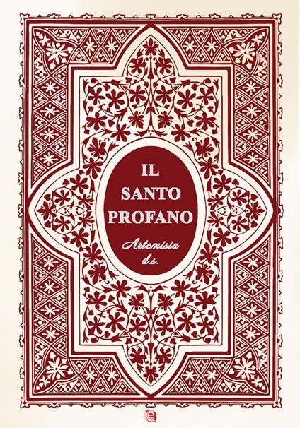 Il santo profano - Artemisia d.s. - copertina