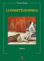 La vendetta di Seneca