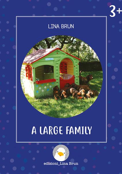 A large family. Ediz. a colori - Lina Brun - copertina