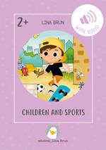 Children and sport. Con Audio
