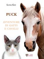 Puck. Avventure di gatti e cavalli