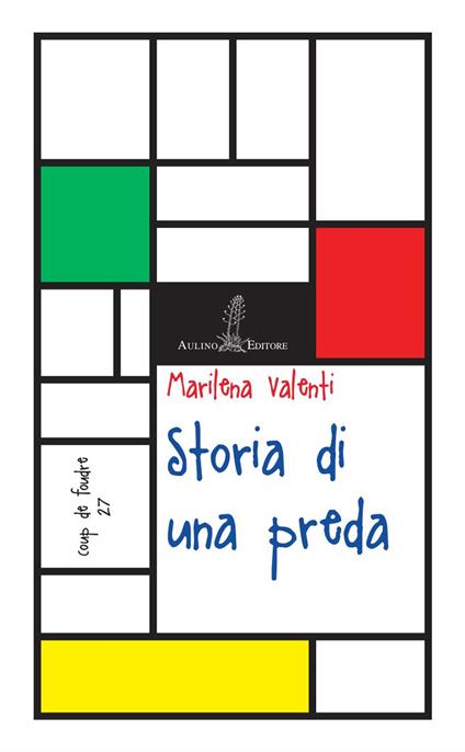 Storia di una preda - Marilena Valenti - copertina