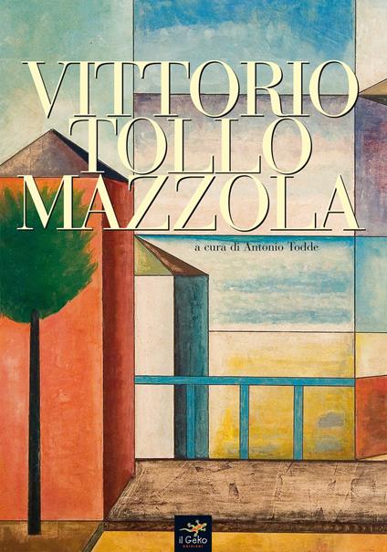 Vittorio Tollo Mazzola. Ediz. illustrata - copertina