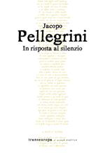 In risposta al silenzio