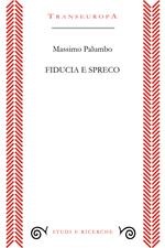 Fiducia e spreco