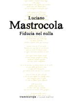 Fiducia nel nulla