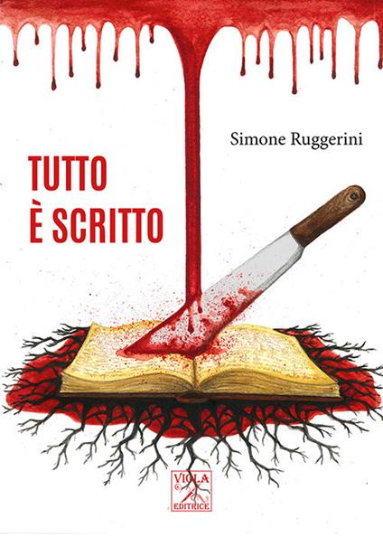 Tutto è scritto - Simone Ruggerini - copertina