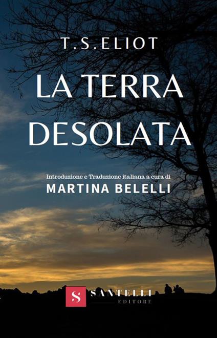 La terra desolata - Thomas S. Eliot - copertina