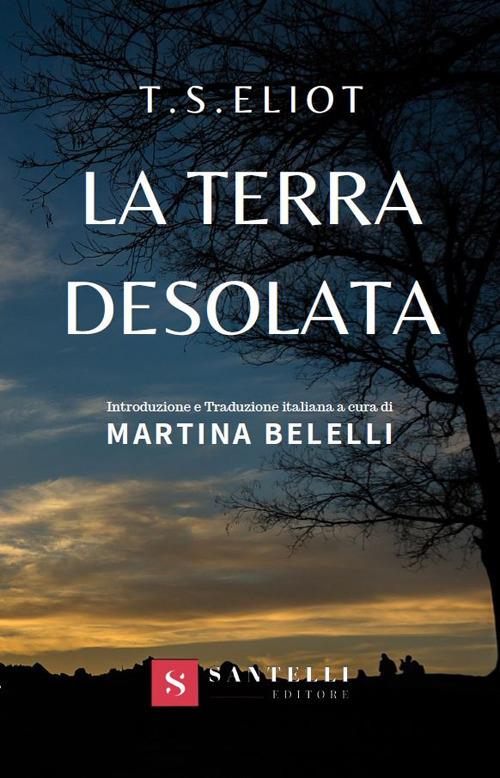 La terra desolata - Thomas S. Eliot - copertina