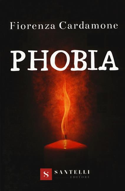 Phobia. Ediz. italiana - Fiorenza Cardamone - copertina