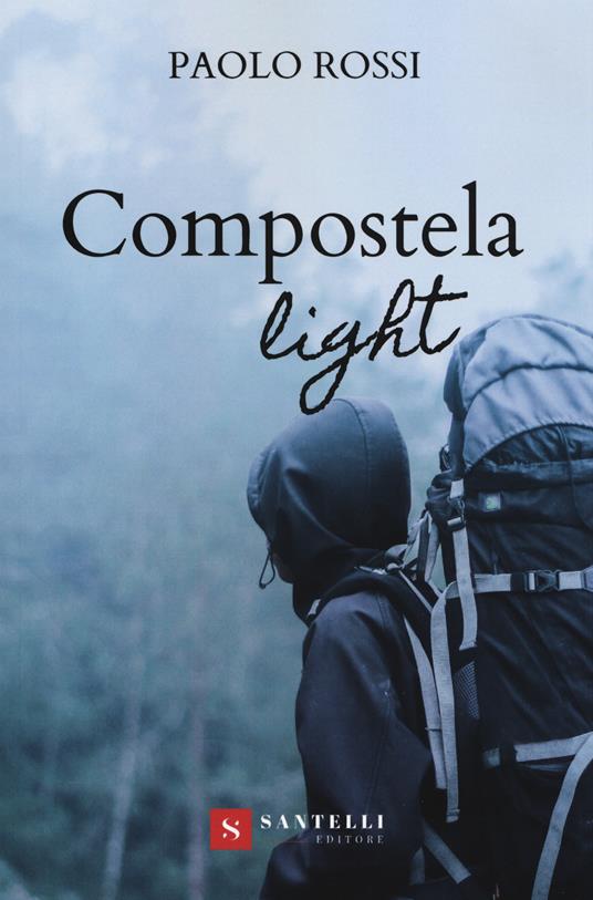 Compostela light - Paolo Rossi - copertina