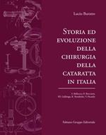 Storia ed evoluzione della chirurgia della cataratta in italia