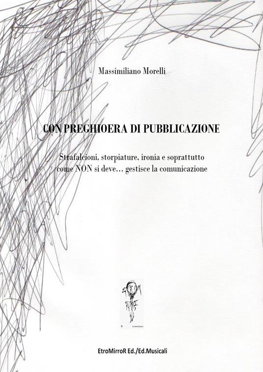 Con preghioera di pubblicazione - Massimiliano Morelli - copertina