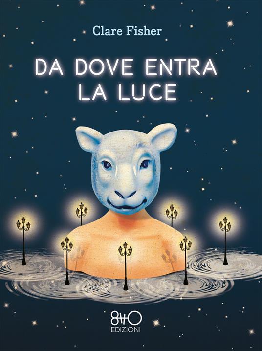 Da dove entra la luce - Clare Fisher,Cristina Cigognini - ebook