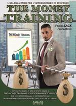 The money training. L'allenamento per l'imprenditore di successo