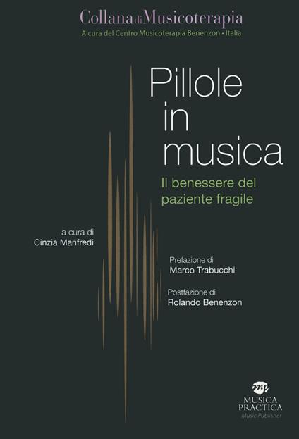Pillole in musica. Il benessere del paziente fragile - copertina