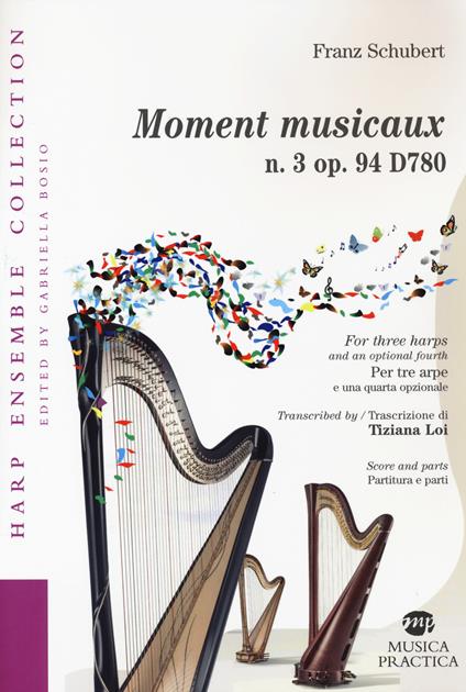 Moment musicaux n.3 op.94 D780 Trascrizione per tre arpe di Tiziana Loi - Franz Schubert - copertina