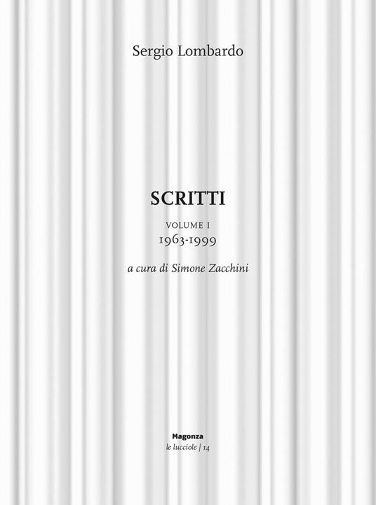 Scritti. Vol. 1: 1963-1999 - Sergio Lombardo - copertina