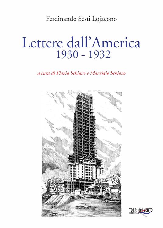 Lettere dall'America (1930-1932) - Ferdinando Sesti Lojacono - copertina