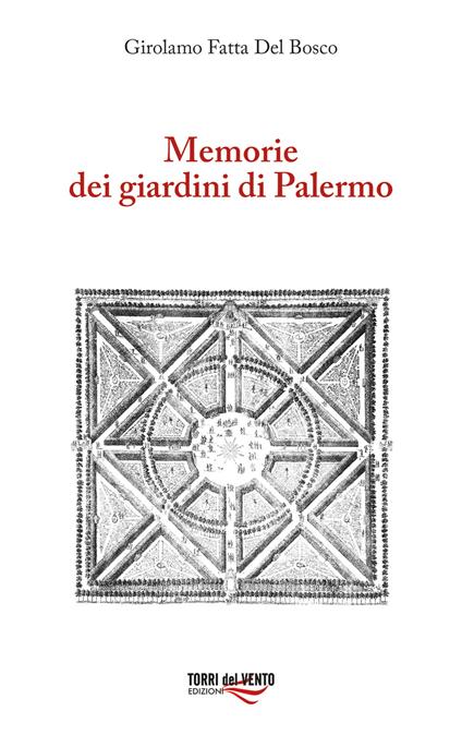Memorie dei giardini di Palermo - Girolamo Fatta Del Bosco - copertina