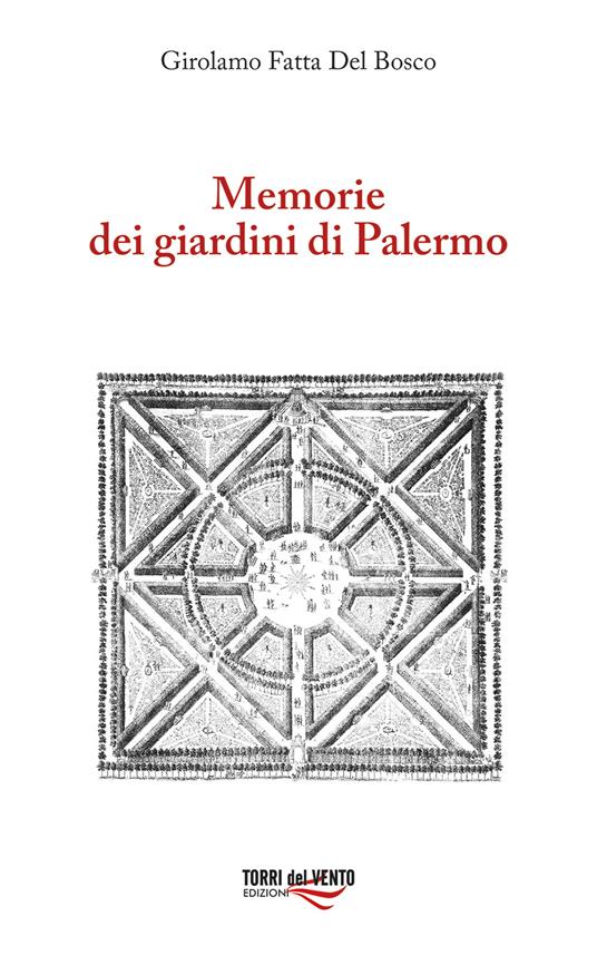 Memorie dei giardini di Palermo - Girolamo Fatta Del Bosco - copertina