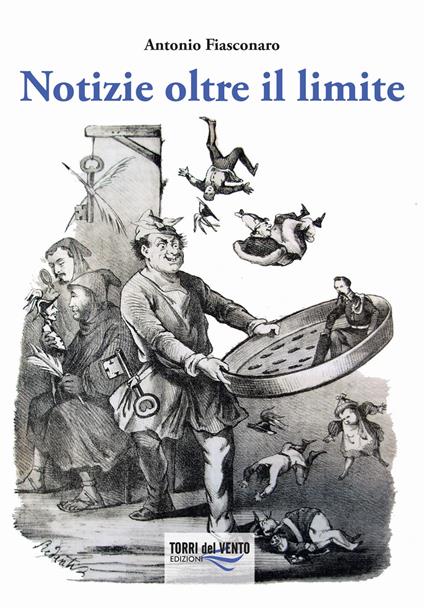 Notizie oltre il limite - Antonio Fiasconaro - copertina