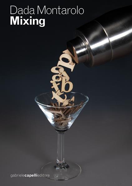 Mixing - Dada Montarolo - ebook